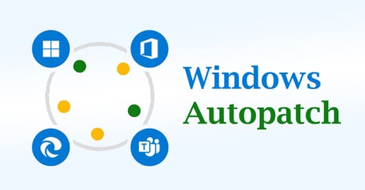 Windows Autopatch