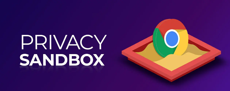 Privacy Sandbox от Google станет доступна в 2023 году