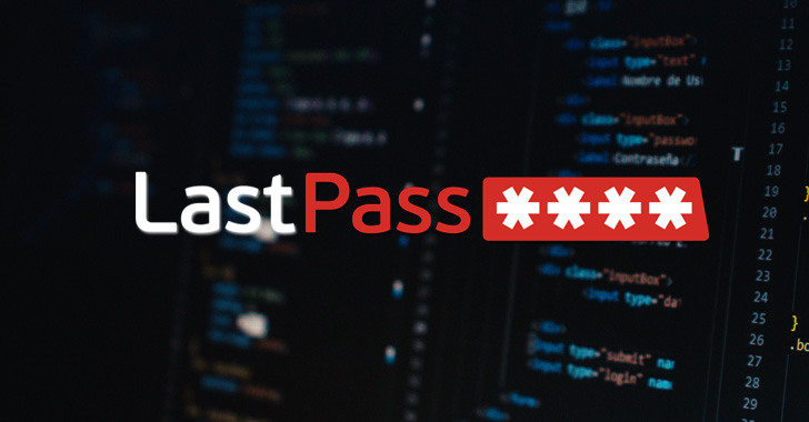 LastPass сообщил, как именно хакеры получили доступ к хранилищу пользовательских паролей в прошлом году